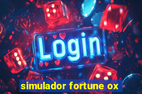 simulador fortune ox